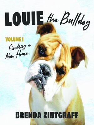 cover image of Louie the Bulldog, Volume 1